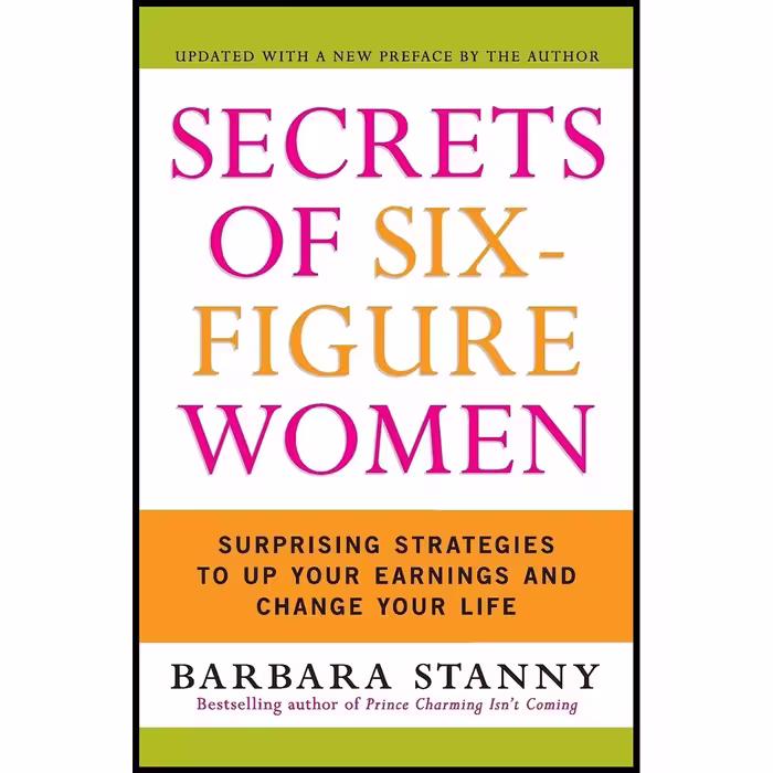 کتاب زبان اصلی Secrets of SixFigure Women اثر Barbara Stanny انتشارات تازه ها