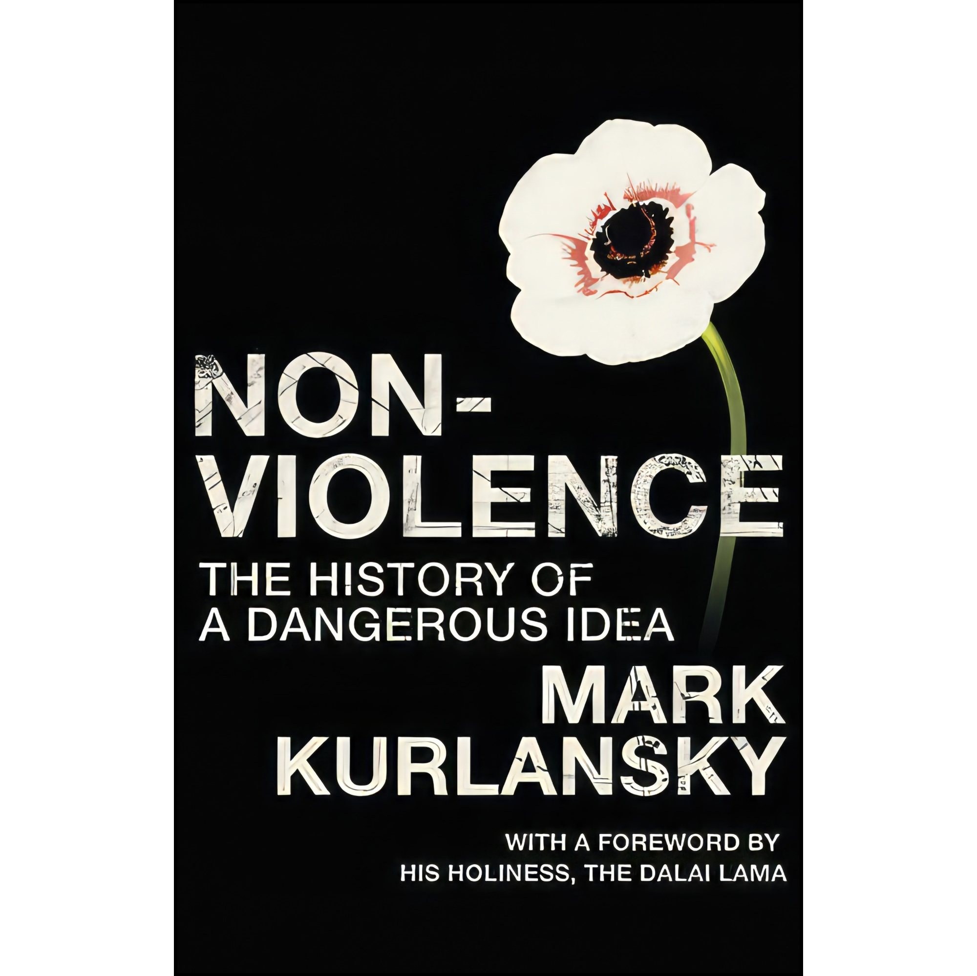 کتاب زبان اصلی NonViolence اثر Mark Kurlansky and The Dalai Lama