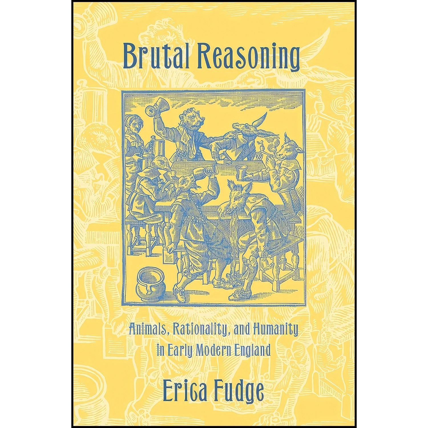 کتاب زبان اصلی Brutal Reasoning اثر Erica Fudge