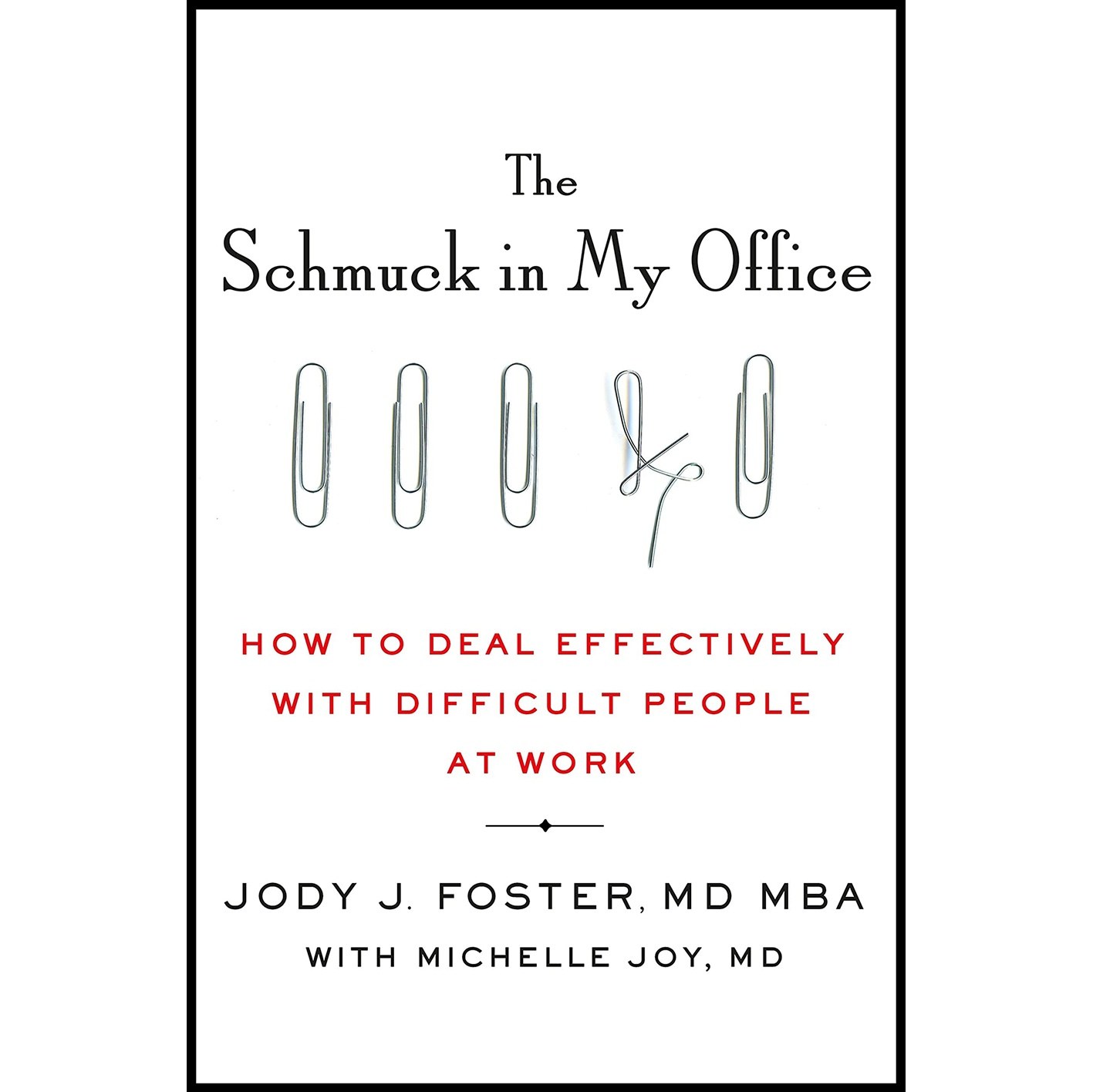 کتاب زبان اصلی The Schmuck in My Office انتشارات Macmillan