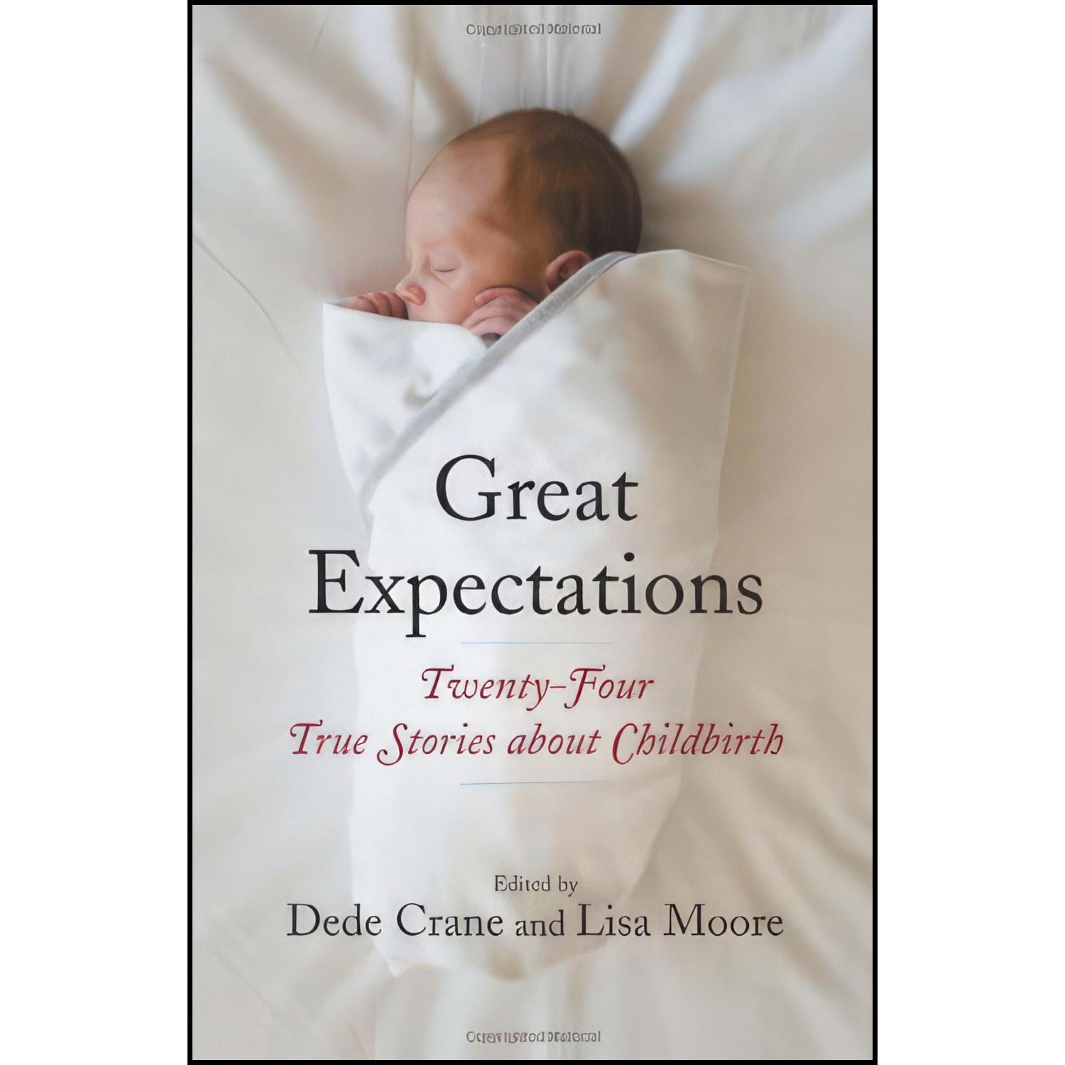 کتاب زبان اصلی Great Expectations اثر Lisa Moore and Dede Crane