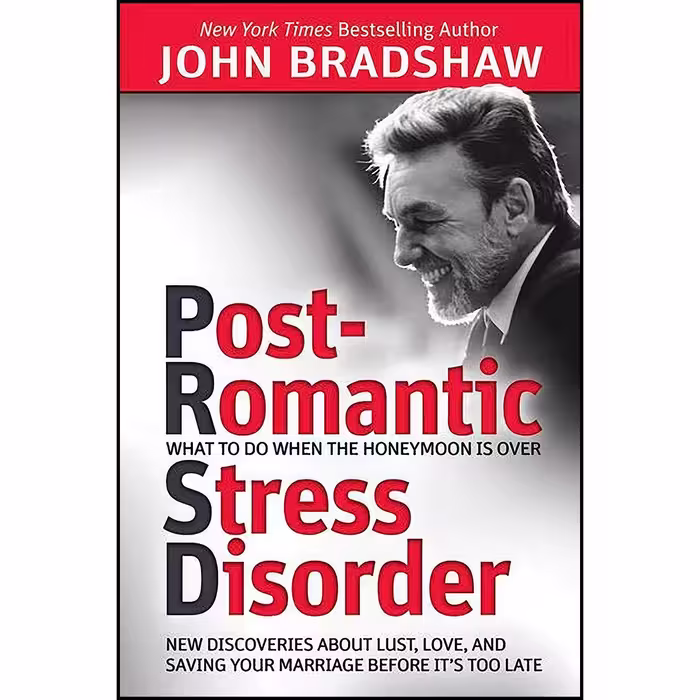 کتاب زبان اصلی PostRomantic Stress Disorder اثر John Bradshaw