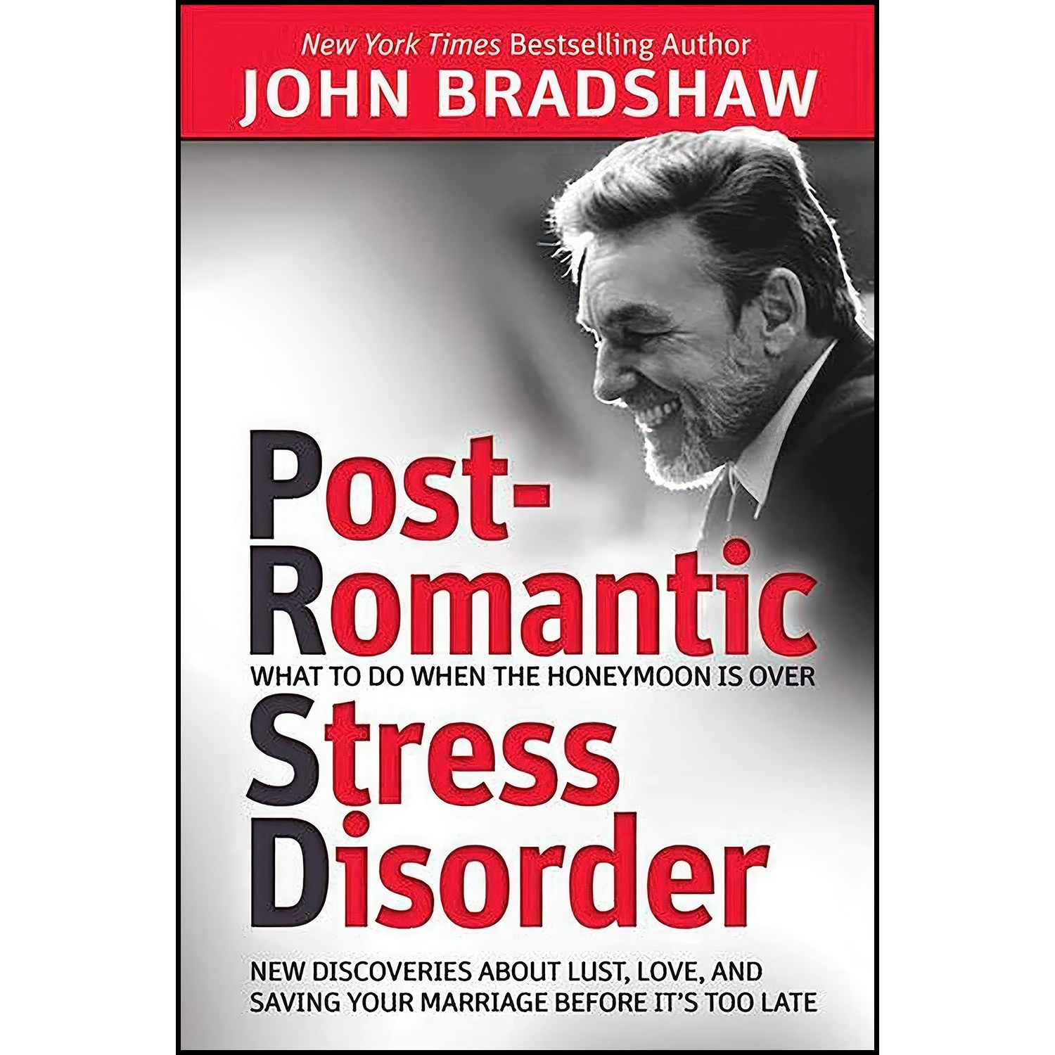 کتاب زبان اصلی PostRomantic Stress Disorder اثر John Bradshaw