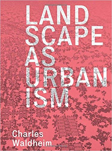  دانلود کتاب Landscape As Urbanism - A General Theory, 2016 - دانلود کتاب های دانشگاهی