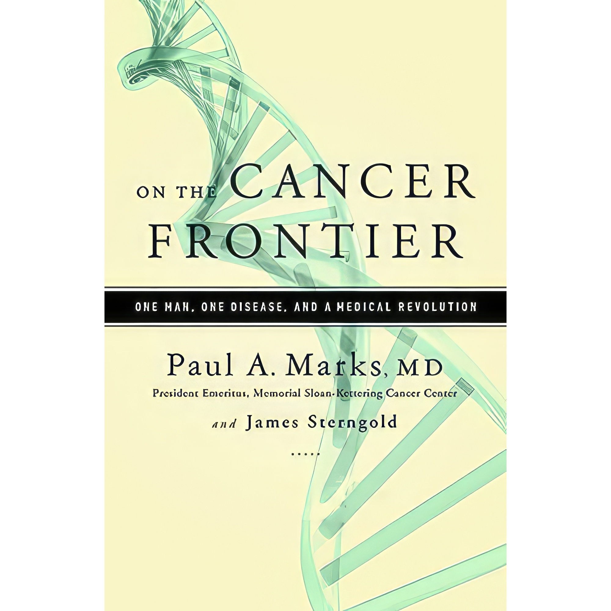 کتاب زبان اصلی On the Cancer Frontier اثر Paul Marks and James Sterngold