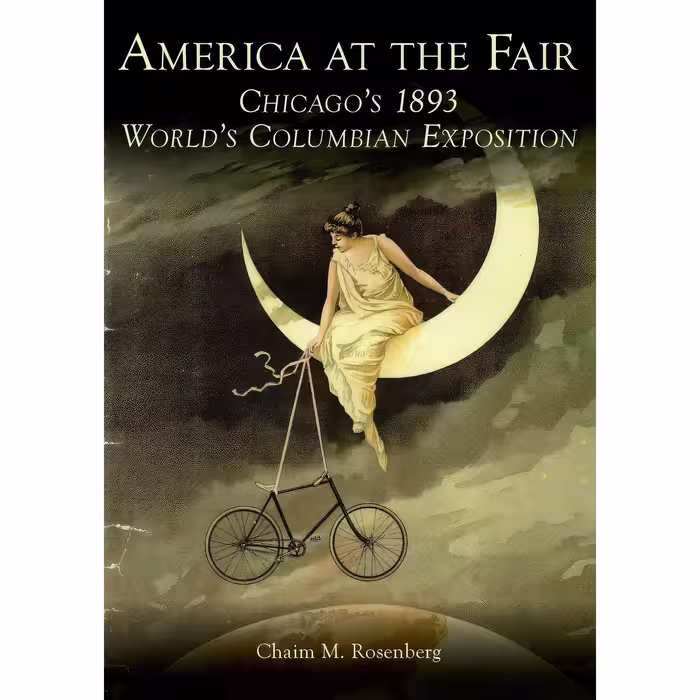کتاب زبان اصلی America at the Fair اثر Chaim M Rosenberg