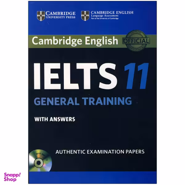کتاب IELTS Cambridge 11 General / اثر جمعی از نویسندگان انتشارات کمبریج
