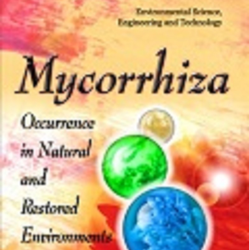 کتاب Mycorrhiza Occurrence in Natural and Restored Environments