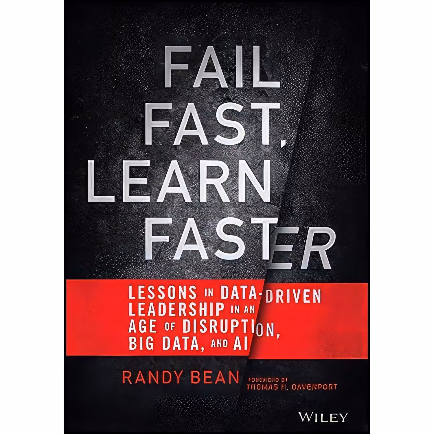 کتاب زبان اصلی Fail Fast  Learn Faster اثر Randy Bean and Thomas H Davenport