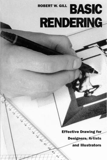  دانلود کتاب Basic Rendering - Effective Drawing For Designers, Artists And Illustrators, 1991 - دانلود کتاب های دانشگاهی