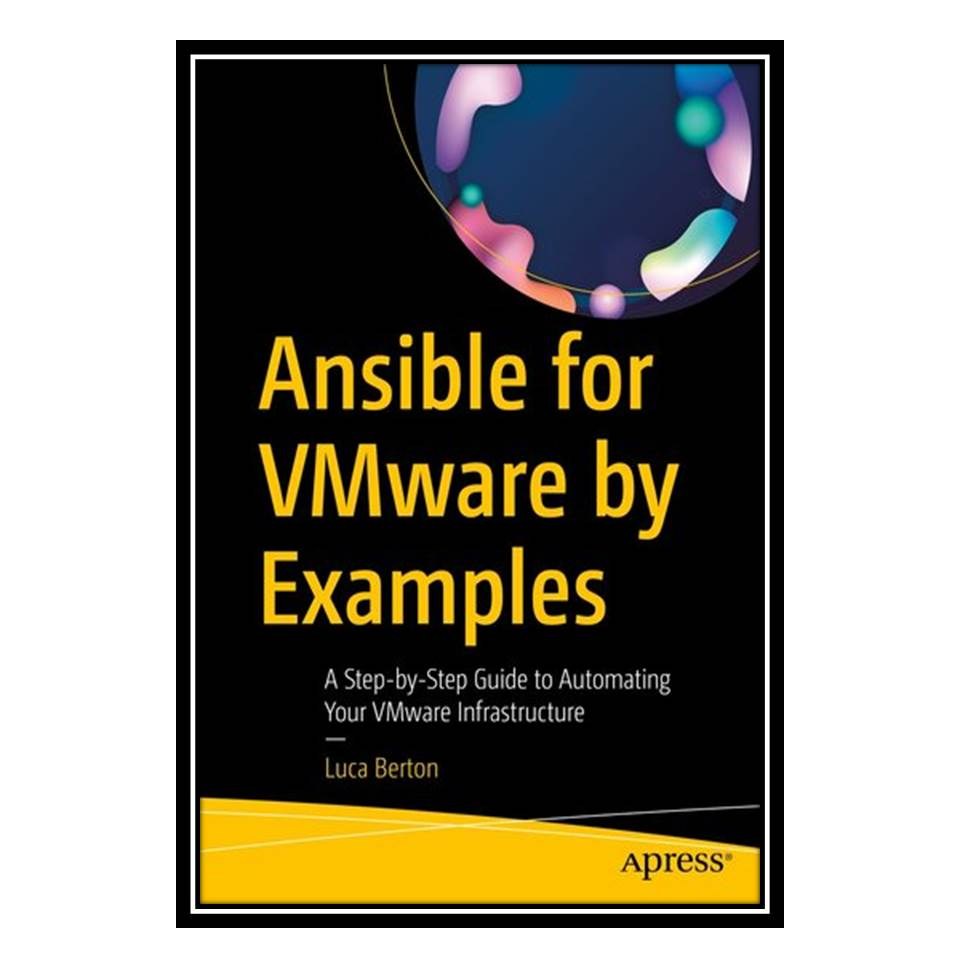 کتاب Ansible for VMware by Examples