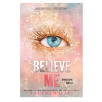 کتاب Believe Me اثر Tahereh Mafi انتشارات HarperCollins 
