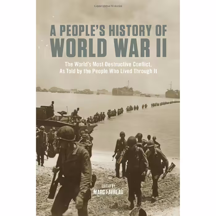 کتاب زبان اصلی A Peoples History of World War II اثر Marc Favreau
