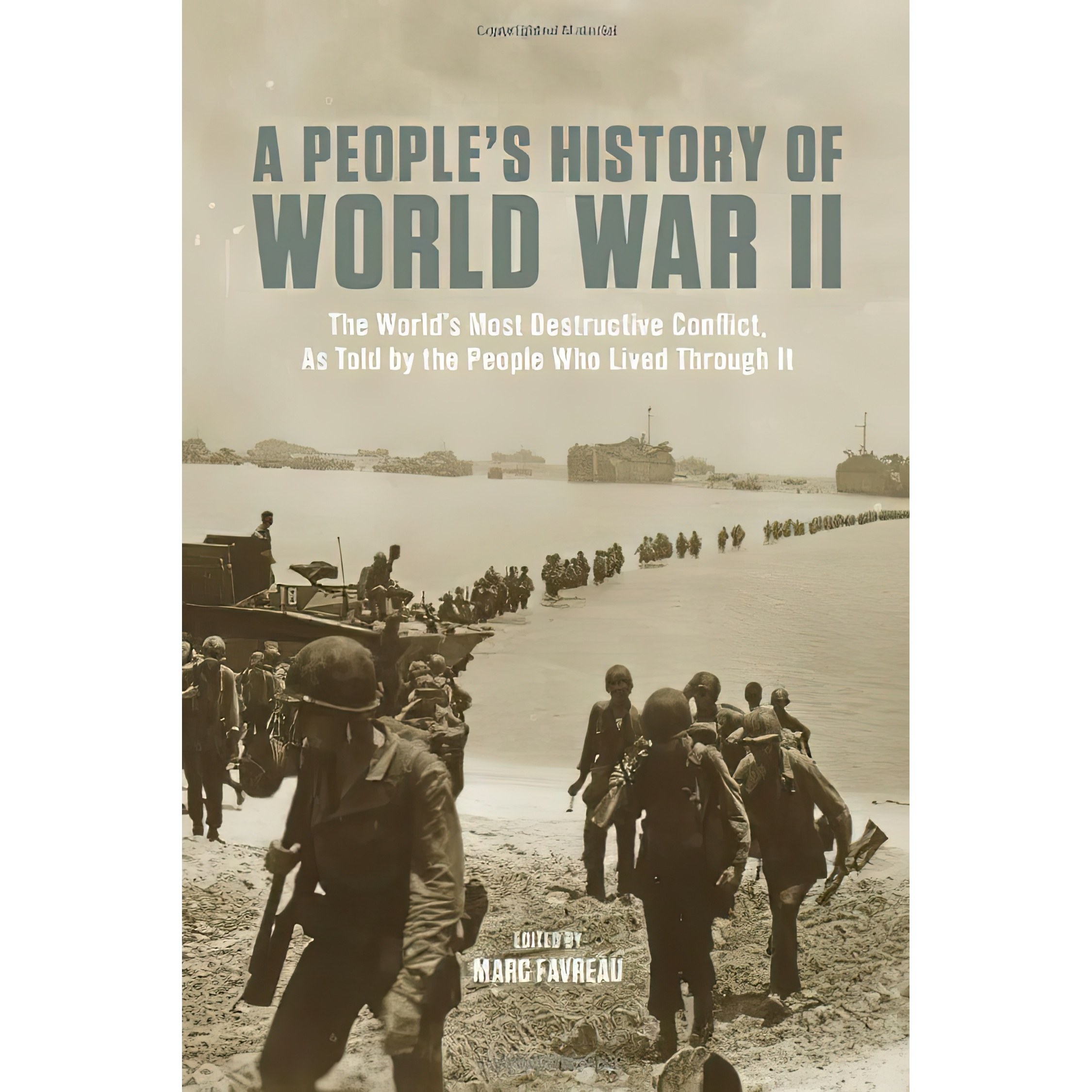 کتاب زبان اصلی A Peoples History of World War II اثر Marc Favreau