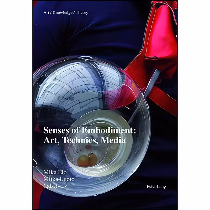 کتاب زبان اصلی Senses of Embodiment اثر Mika Elo and Miika Luoto