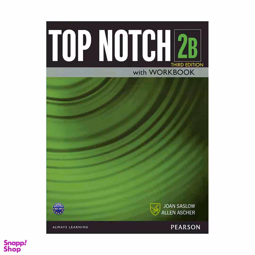 کتاب Top Notch 2B Third Edition اثر Joan Saslow and Allen Ascher انتشارات جنگل