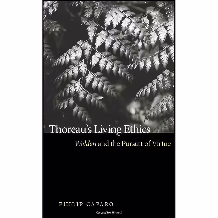 کتاب زبان اصلی Thoreaus Living Ethics اثر Philip Cafaro