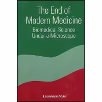 کتاب زبان اصلی The End of Modern Medicine اثر Laurence Foss انتشارات SUNY Press