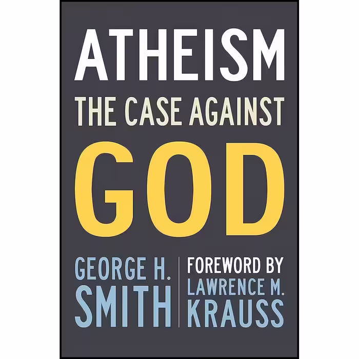 کتاب زبان اصلی Atheism اثر George H Smith and Lawrence M Krauss