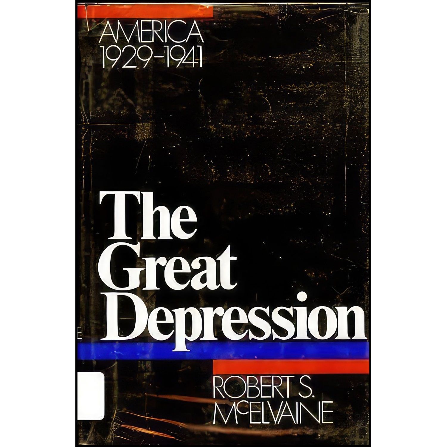 کتاب زبان اصلی The Great Depression اثر Robert S McElvaine