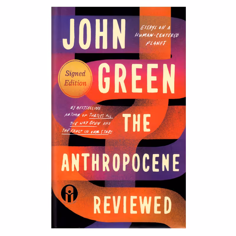 کتاب The Anthropocene Reviewed اثر John Green انتشارت الوندپویان