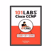 کتاب 101 Labs - Cisco CCNP Enterprise Hands-on Labs for the CCNP 350-401 ENCOR 3