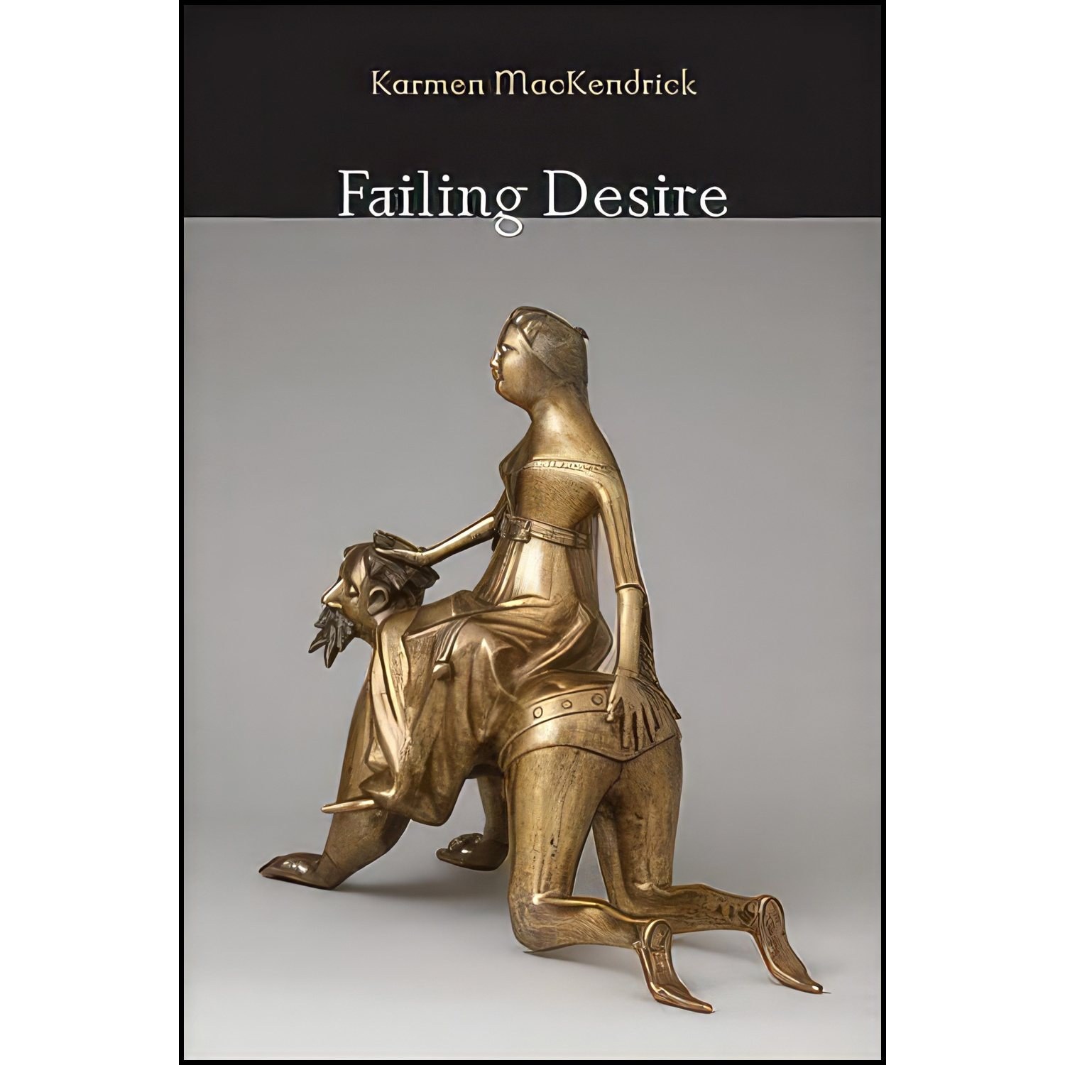 کتاب زبان اصلی Failing Desire اثر Karmen MacKendrick انتشارات SUNY Press