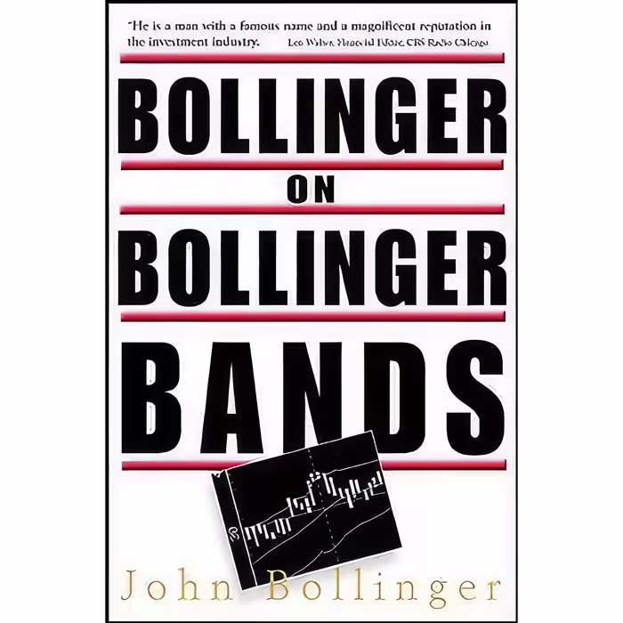 کتاب زبان اصلی Bollinger on Bollinger Bands اثر John Bollinger