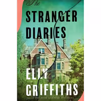 کتاب زبان اصلی The Stranger Diaries اثر Elly Griffiths انتشارات Mariner Books