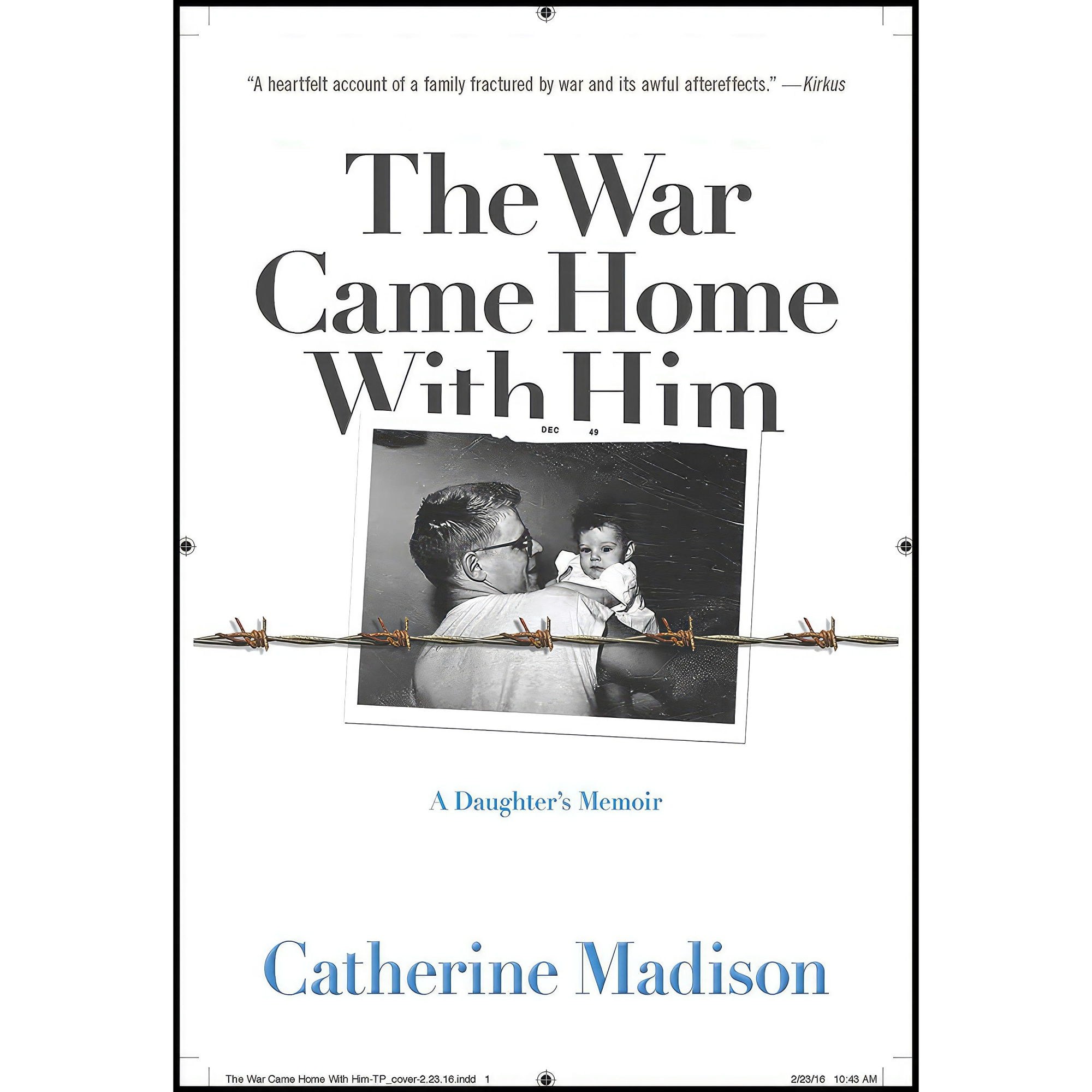 کتاب زبان اصلی The War Came Home with Him اثر Cathy Madison