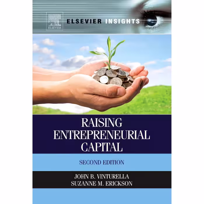 کتاب زبان اصلی Raising Entrepreneurial Capital انتشارات Elsevier