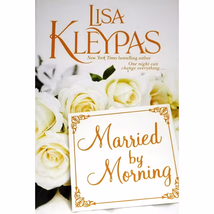 کتاب زبان اصلی Married By Morning اثر Lisa Kleypas انتشارات ST MARTINS