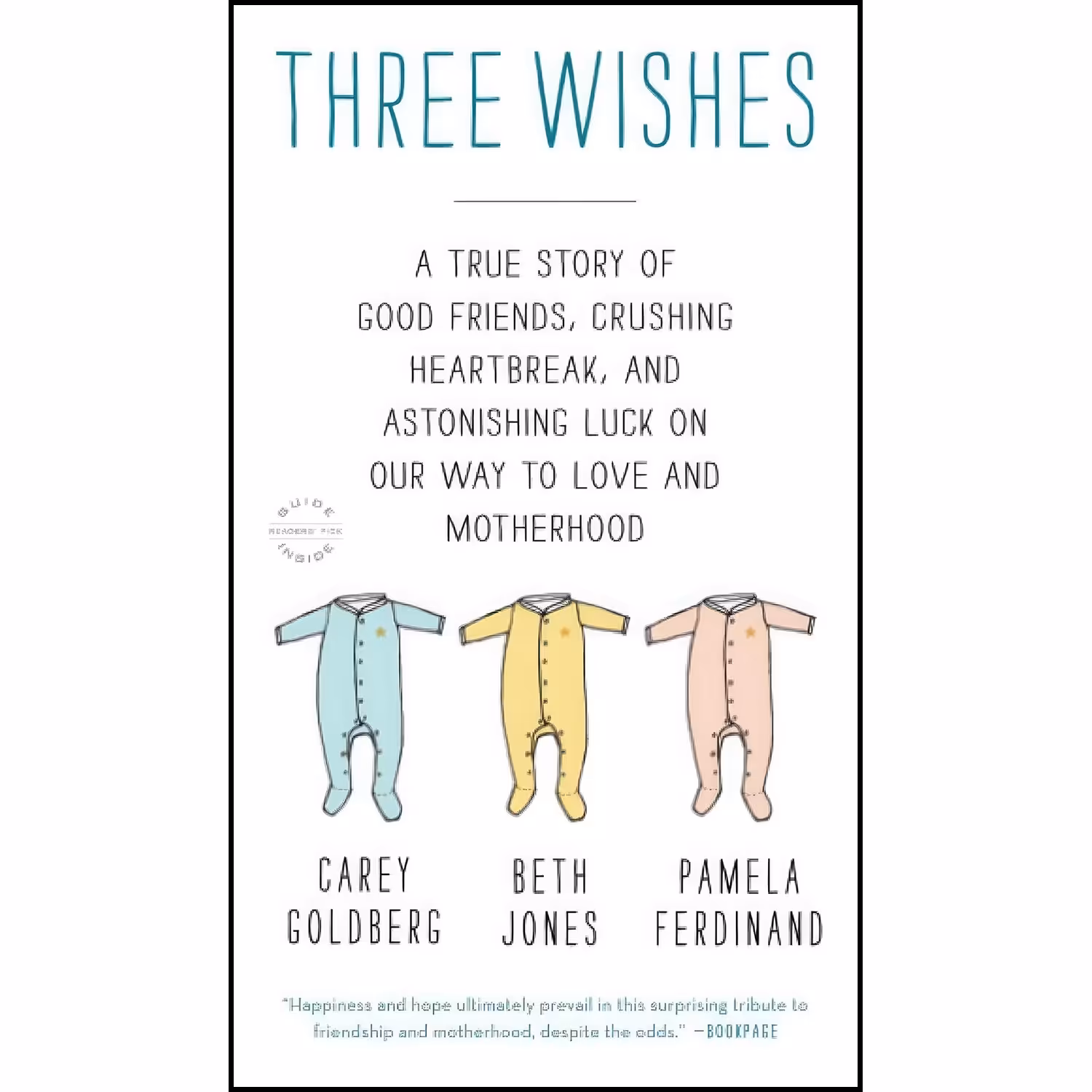 کتاب زبان اصلی Three Wishes اثر Pamela Ferdinand and Carey Goldberg