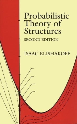 󾕇 دانلود کتاب Probabilistic Theory Of Structures, 2nd ed, 1999 - دانلود کتاب های دانشگاهی