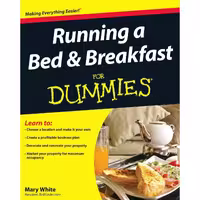 کتاب زبان اصلی Running a Bed and Breakfast For Dummies اثر Mary White