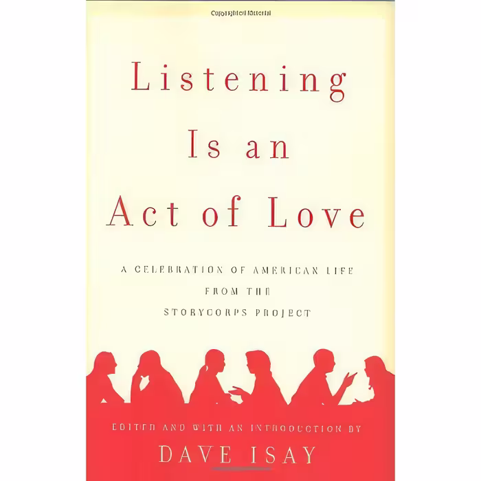 کتاب زبان اصلی Listening Is an Act of Love اثر David Isay