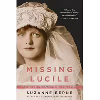 کتاب زبان اصلی Missing Lucile اثر Suzanne Berne انتشارات Algonquin Books