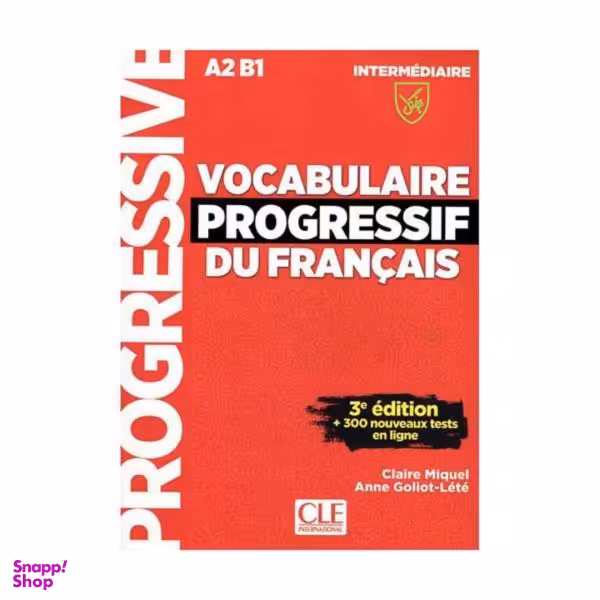 کتاب Vocabulaire Progressif Du Francais A2 B1 Intermediaire 3rd اثر Claire Miquel and Anne Goliot Lete نشر جنگل