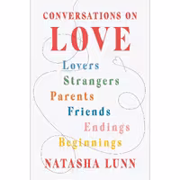 کتاب زبان اصلی Conversations on Love اثر Natasha Lunn انتشارات Viking