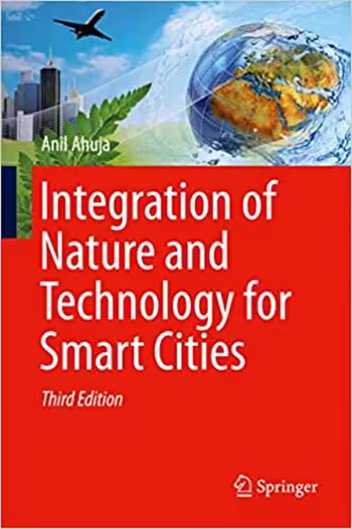 󾕇 دانلود کتاب Integration Of Nature And Technology For Smart Cities, 3rd ed, 2016 - دانلود کتاب های دانشگاهی
