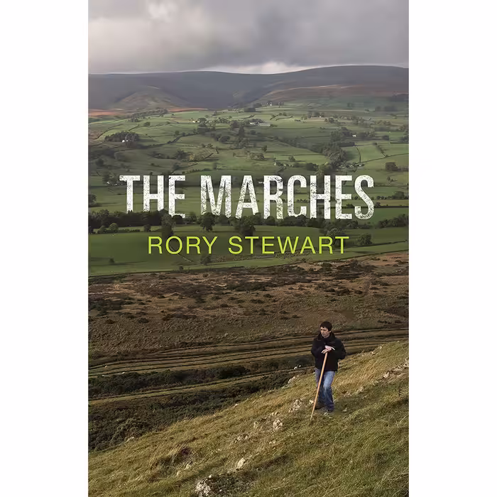 کتاب زبان اصلی The Marches اثر Rory Stewart انتشارات Jonathan Cape