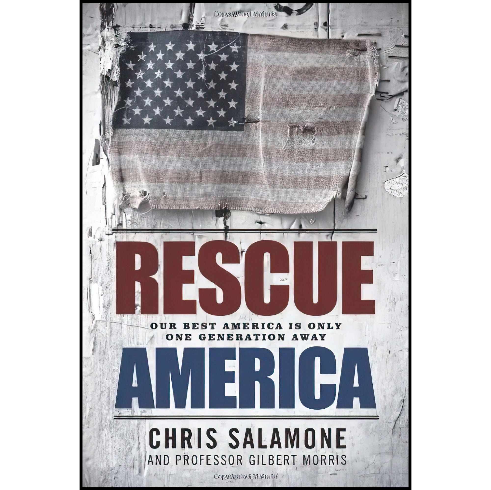 کتاب زبان اصلی Rescue America اثر Chris SalamoneGilbert NMO Morris