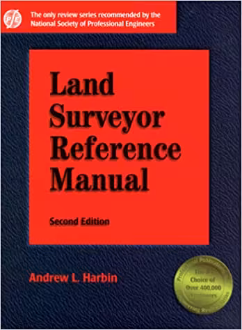 󾕇 دانلود کتاب Land Surveyor Reference Manual, 3rd ed, 2001 - دانلود کتاب های دانشگاهی