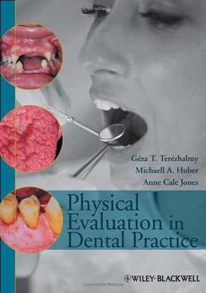 [PDF] دانلود کتاب Physical Evaluation In Dental Practice, 2009