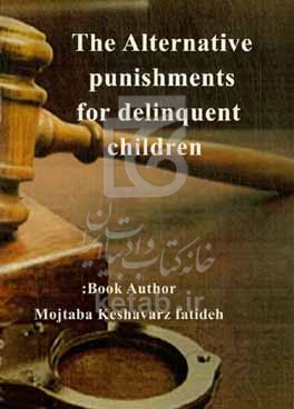 کتاب The Alternative punishments for delinquent children