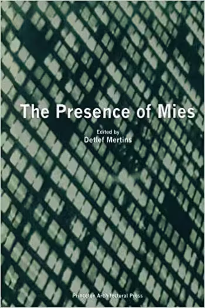 󾕇 دانلود کتاب The Presence Of Mies, 1996 - دانلود کتاب های دانشگاهی