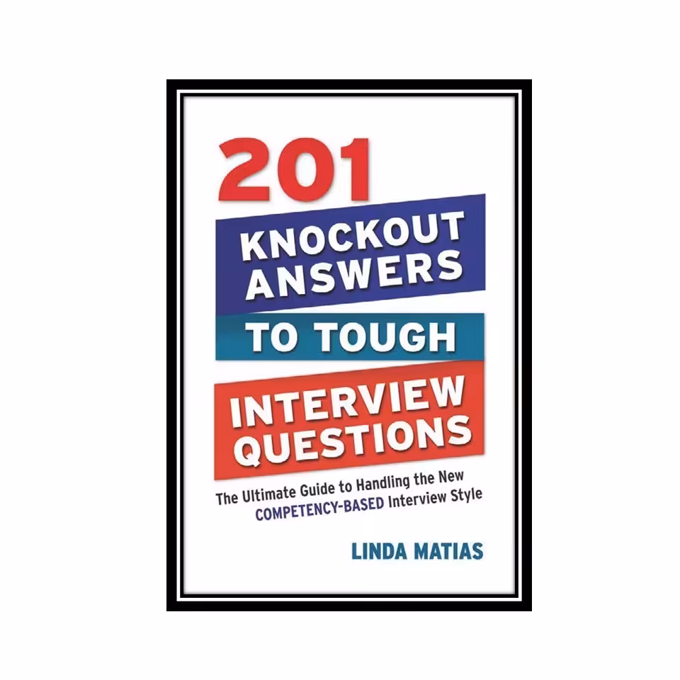 کتاب 201 Knockout Answers to Tough Interview Questions