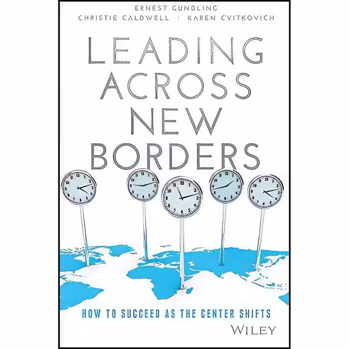 کتاب زبان اصلی Leading Across New Borders اثر جمعی از نویسندگان