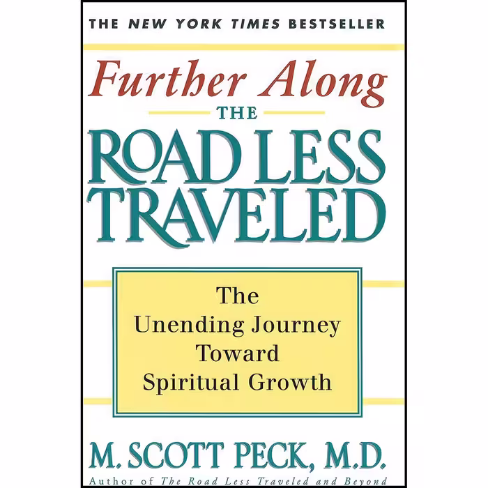 کتاب زبان اصلی Further Along the Road Less Traveled اثر M Scott Peck
