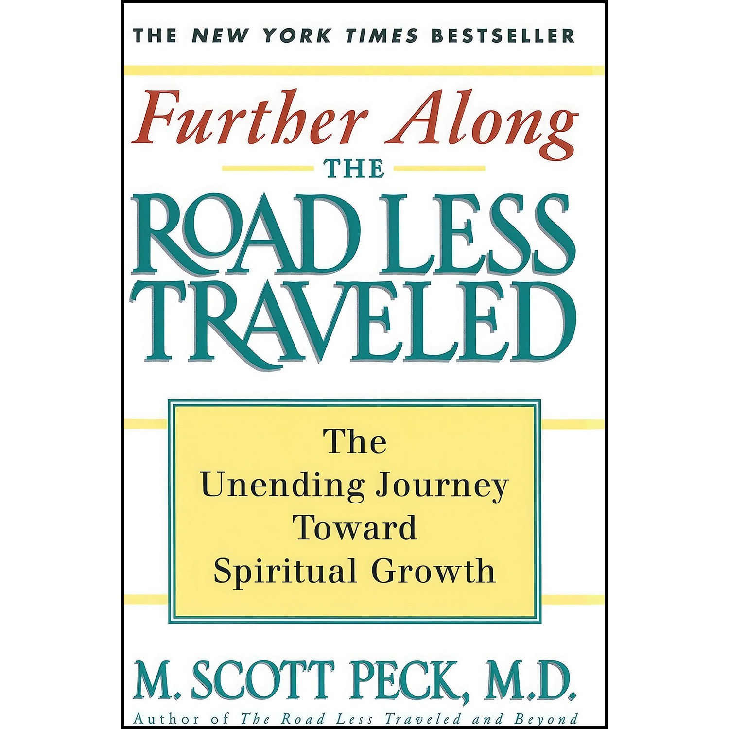 کتاب زبان اصلی Further Along the Road Less Traveled اثر M Scott Peck
